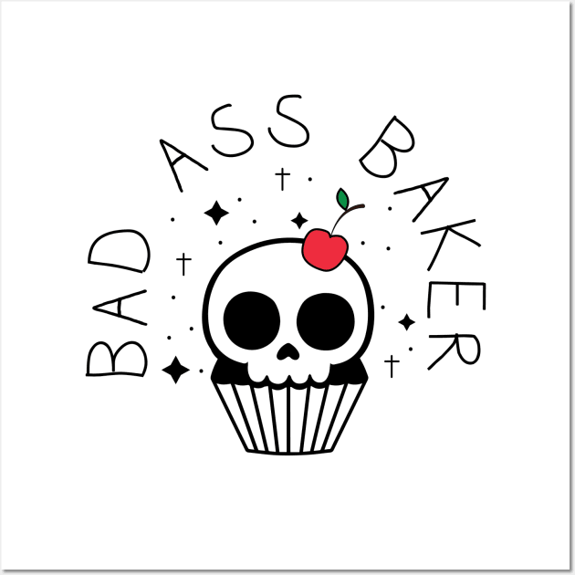 Bad Ass Baker Wall Art by BasicBeach